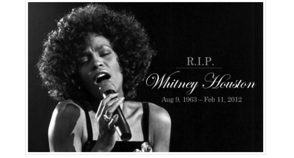 WHITNEY HOUSTON R.I.P